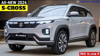 Finally New SCROSS Facelift 2024 Launch  2024 Maruti Suzuki SCROSS New Model All Complete Details [upl. by Latty669]