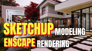 Design Like a Pro  Sketchup House Design EXT  Enscape 34 Realtime Rendering [upl. by Yznil]