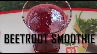 Beet Root Smoothie Healthy Smoothie Weight loss drink Beetroot juice [upl. by Kcirdec]