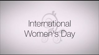 International Women’s Day [upl. by Annahtur]