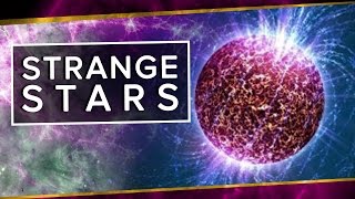 Strange Stars  Space Time  PBS Digital Studios [upl. by Odlavso419]