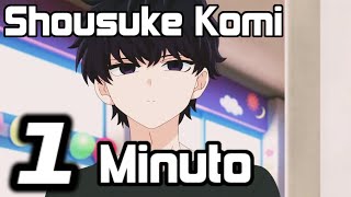 Shousuke Komi en 1 minuto komisan 1minuto [upl. by Trumann]