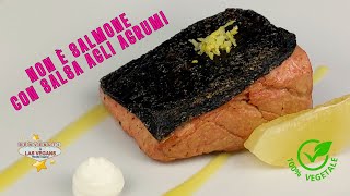 Filetto di salmone  100 VEGETALE [upl. by Ide]