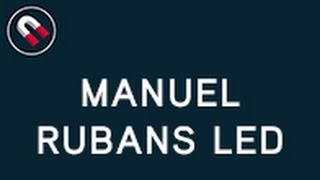 Manuel Rubans LED [upl. by Iadrahs]