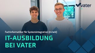 Ausbildung zum Fachinformatiker für Systemintegration mwd bei Vater 💻🛜 [upl. by Ernst]