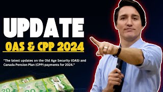 How Much Money Will Seniors Get from This Month OAS amp CPP Update 2024 [upl. by Auberta]