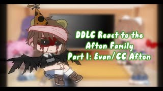 DDLC React to the Afton Family  Part 15 EvanCC Afton  GCRV [upl. by Nara314]