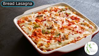 Vegetable Lasagna using Bread without Oven  No Oven Lasagna Recipe  The Terrace Kitchen [upl. by Irita]