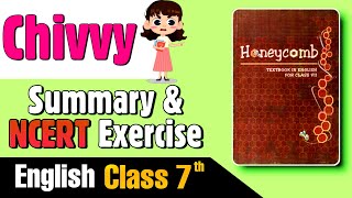 Chivvy Poem Class 7 Summary and NCERT Exercise [upl. by Florina]