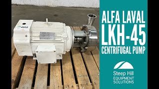 Alfa Laval LKH45 Centrifugal Pump 4668 [upl. by Ynelram567]