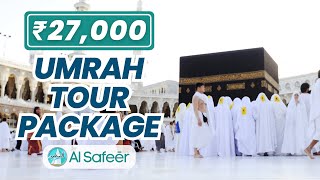 Umrah Package from India at Rs 27000  Budget Umrah Tour Package  Makkah amp Madina Umrah Makkah [upl. by Knowling]