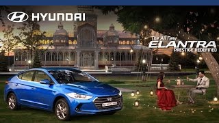 Hyundai  All New Elantra  Official TVC [upl. by Eugaet171]