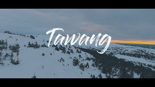 Tawang Travel Diary  Arunachal Pradesh  Cinematic Travel Video [upl. by Eppes212]