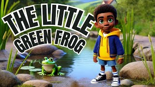 🐸 The Little Green Frog Ribbit Ribbit Fun 🐸 [upl. by Gies]