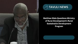 Matthew Wale Questions Ministry of Rural Developments Rural Sustainable Development Program [upl. by Nonarb618]