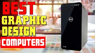 Best computers for graphic design 2020  Best desktop for graphic design [upl. by Georgiana]