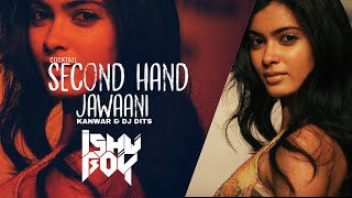 Second Hand Jawaani  Kanwa amp Dj Dits  Vdj Ishu Boy  Cocktail  Saif Ali Khan Deepika Padukone [upl. by Yral]