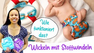 Wickeln mit Stoffwindeln  Wie funktioniert das [upl. by Leahcimed]