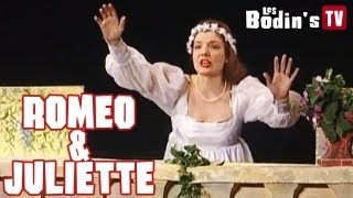 Roméo amp Juliette par les Bodins  une version hilarante [upl. by Nnyrat]