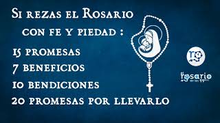 🔴PROMESAS BENEFICIOS Y BENDICIONES DEL SANTO ROSARIO [upl. by Hardej]