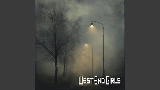 West End Girls [upl. by Hannon]