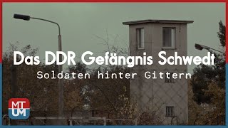 Das DDR Gefängnis Schwedt  Soldaten hinter Gittern Film [upl. by Ococ470]