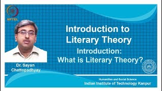 noc18 hs31Lecture 01IntroductionWhat is Literary Theory [upl. by Dam]