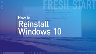 How to use Fresh Start to reinstall Windows 10 Creators Update [upl. by Varhol]