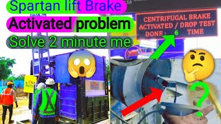 Spartan passenger Lift par Brake Problem2 minutes me solveCentrifugal Brake automatic Activated [upl. by Anelam]