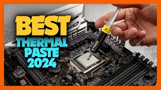 Top 10 Best Thermal Paste of 2024 [upl. by Publea]