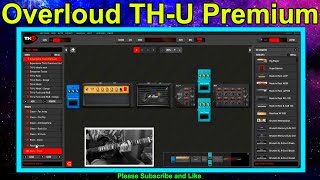 Overloud  THU Premium  Factory Sound  All Presets 5199  Part 2 [upl. by Legin]