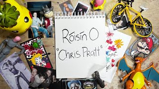 Róisín O  Chris Pratt [upl. by Aital]