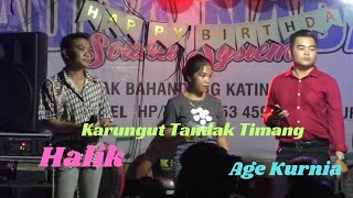 Karungut Tandak Timang Halik amp Age Kurnia [upl. by Llennehc876]