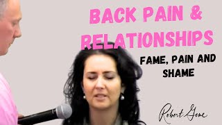 445 Neuroscience process THAT heals a back pain and relationship issues  fame pain and shame [upl. by Odravde]