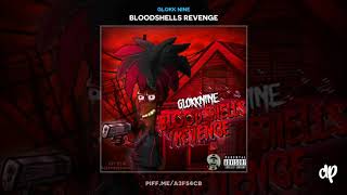 Glokk Nine  Crayola Bloodshells Revenge [upl. by Jaynes570]