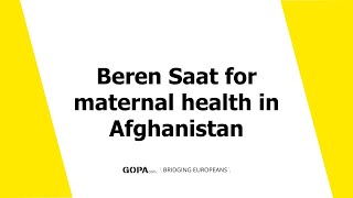 Beren Saat for maternal health in Afghanistan [upl. by Eldora]