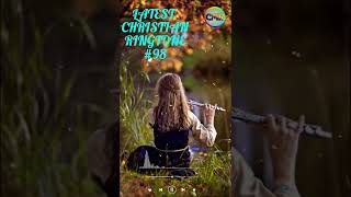 Latest Christian Ringtone98 flutemusic christainringtones christainbgm bgms music🎵 smartphone [upl. by Ephraim]