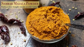 Perfect Aromatic Sambar Powder Recipe  Replace MTR with Fresh Homemade Sambar Masala  Sambar Podi [upl. by Hareehat]