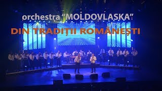 Orchestra Moldovlaska Din traditii Românești  Veaceslav Ștefaneț și Dorin Buldumea [upl. by Arretal18]