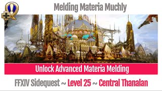 FFXIV Unlock Advanced Materia Melding  Melding Materia Muchly  A Realm Reborn [upl. by Estell890]