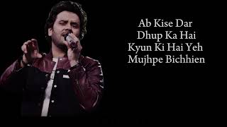 Tu hi haqeeqat Lyrics  Javed Ali  Tum mile  Emraan Hashmi  Music by Pritam [upl. by Durkee]