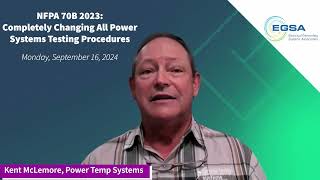 EGSA 2024 Fall Conference NFPA 70E 2023  Completely Changing All Power Systems Testing Procedures [upl. by Naniac]