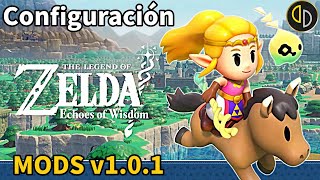 Configuración The Legend of Zelda Echoes of Wisdom  Mods 101  Yuzu Sudachi [upl. by Aidualc]