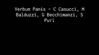 Verbum Panis – C Casucci M Balduzzi G Becchimanzi S Puri  TUTTE LE VOCI  Spartito [upl. by Merceer]