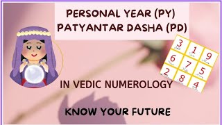 Most important prediction no numerology Personal year PY and Patyantar Dasha PD with example [upl. by Rolo303]