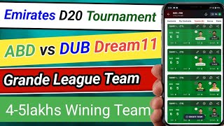 ABD vs DUB Dream11 Prediction  Abu Dhabi vs Dubai Match  Winning Tips amp Best Team Picks  Dream11 [upl. by Alasteir]