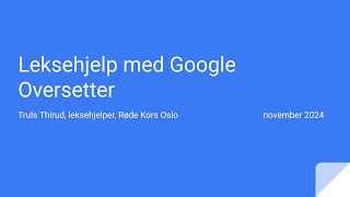 Norsk leksehjelp med Google Oversetter [upl. by Ebby]