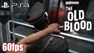 Wolfenstein The Old Blood  PS4 Gameplay  60fps 1080p TRUEHD QUALITY [upl. by Newell991]