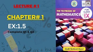 Lecture 1  Class 9th Maths  chapter 1 Ex 15  Sindh Text Book [upl. by Plafker191]