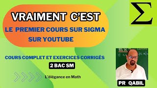 Cours complet avec Exercices corrigés sur le symbole Sigma 2 [upl. by Nylavad914]